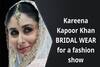 In Graphics:  Kareena Kapoor Khan looks RESPLENDENT in her BRIDAL WEAR for a fashion show in Doha l...