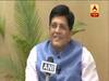 It's a budget for 130 crore Indians: Piyush Goyal